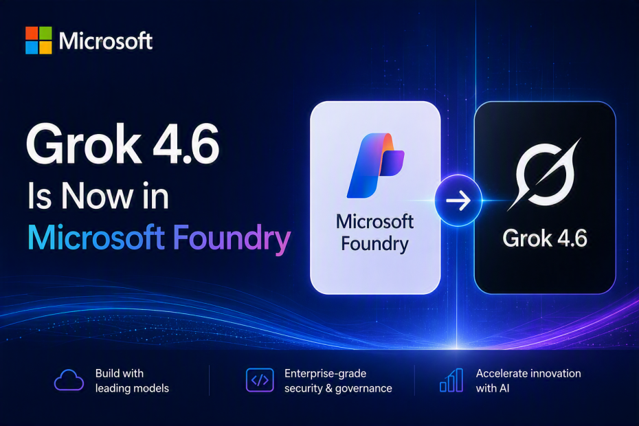 Grok 4.6 for CSharp Developers Agentic AI in Microsoft Foundry
